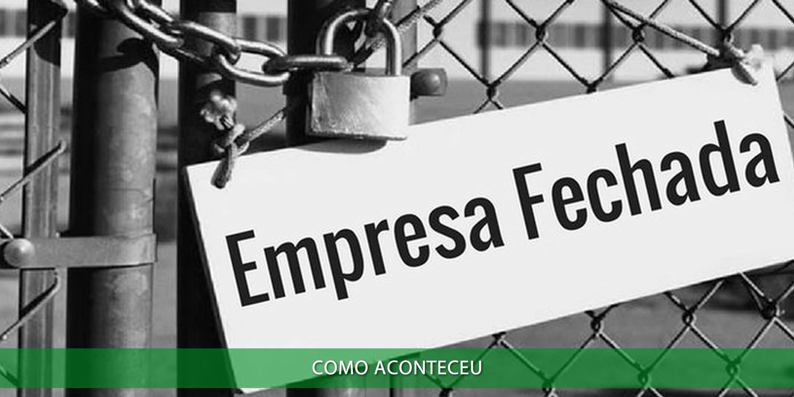 Figura 4 - TER UMA EMPRESA INATIVA É UM PROBLEMÃO QUE VOCÊ NÃO PRECISA CARREGAR